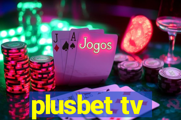 plusbet tv